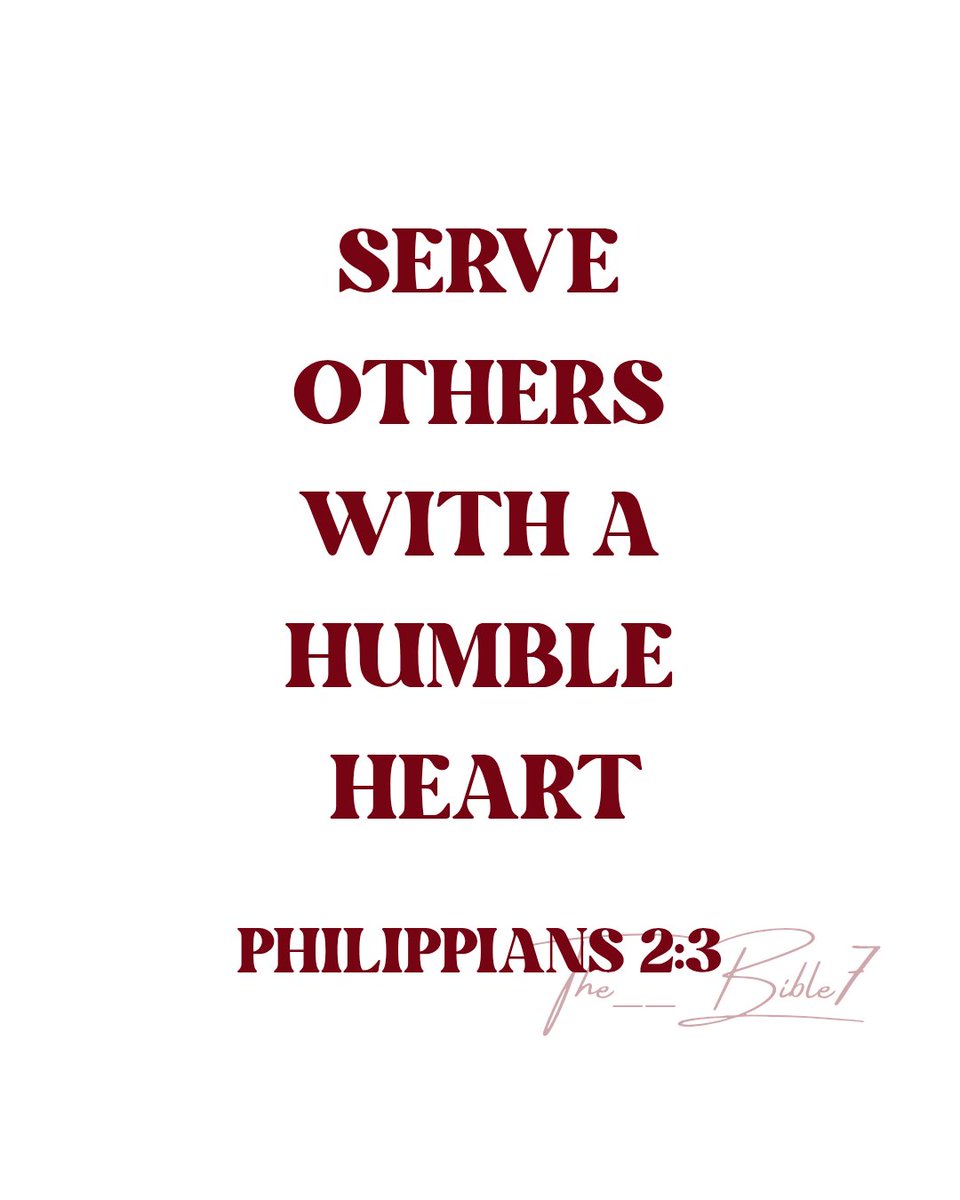 The__Bible7's tweet photo. Philippians 2:3 https://t.co/ptfeVVlWXa