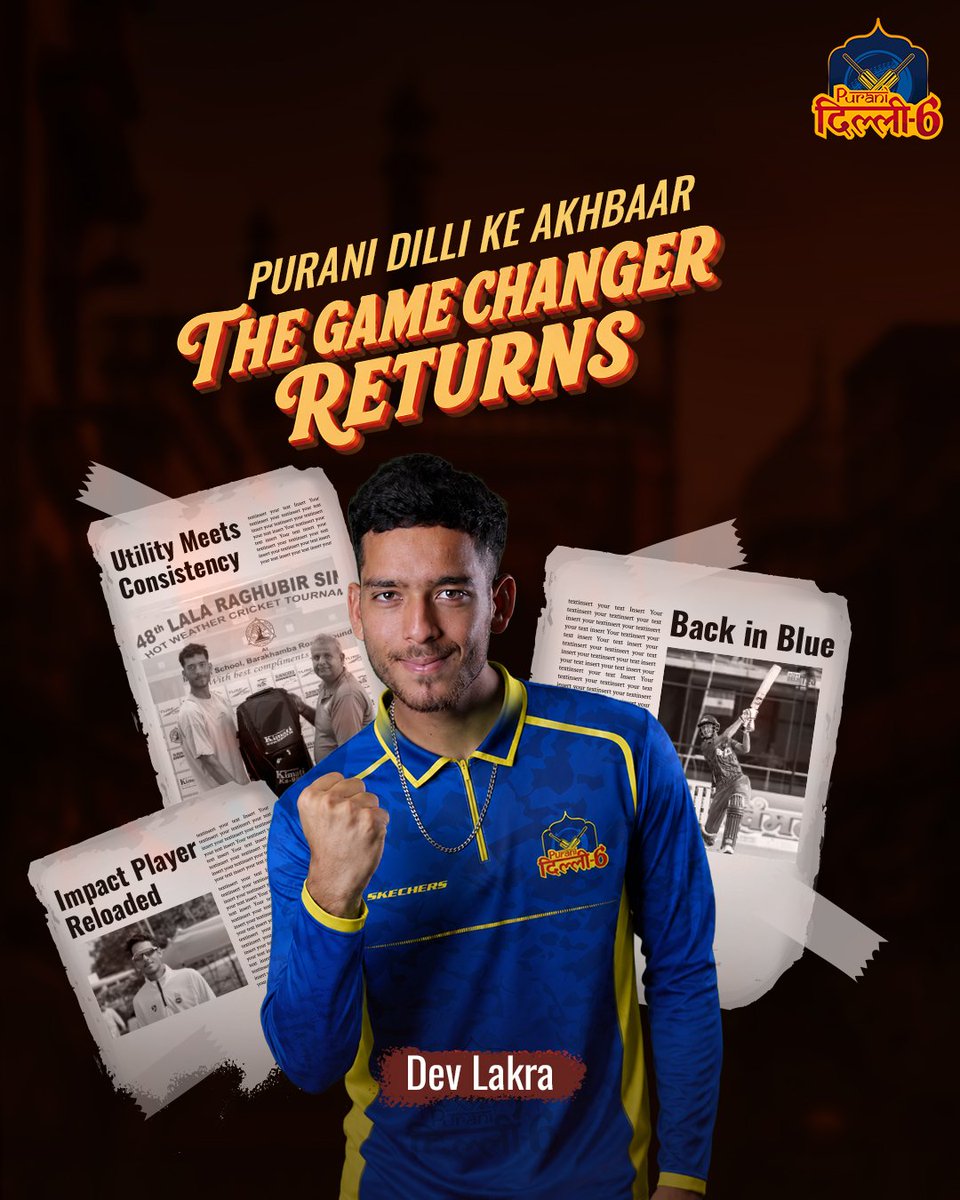 PuraniDilli_6's tweet photo. The headlines are back. So is the game changer. 🗞️💙
Dev Lakra returns to wear the blue once again.
#PuraniDilliKeAkhbaar #PuraniDilli6 #PD6 #DPL #DelhiCricket
@DelhiPLT20 @delhi_cricket https://t.co/8GAdGycPZO