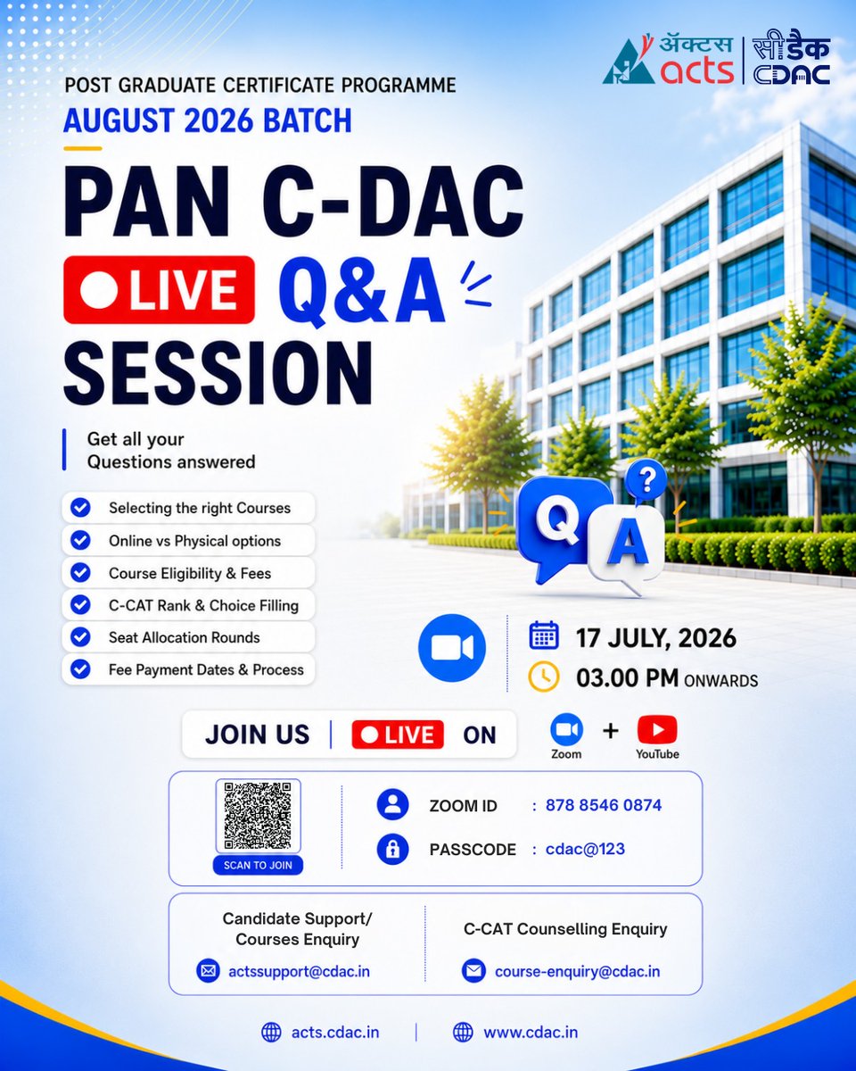 cdactvm's tweet photo. Confused about C-CAT, course selection, seat allocation, or admission process?
Join the PAN C-DAC Live Q&A Session and get all your queries answered directly by the experts.
📅 17 July 2026
⏰ 03:00 PM onwards
📍 Live on Zoom & YouTube
#CDAC https://t.co/sqqpnru1k8