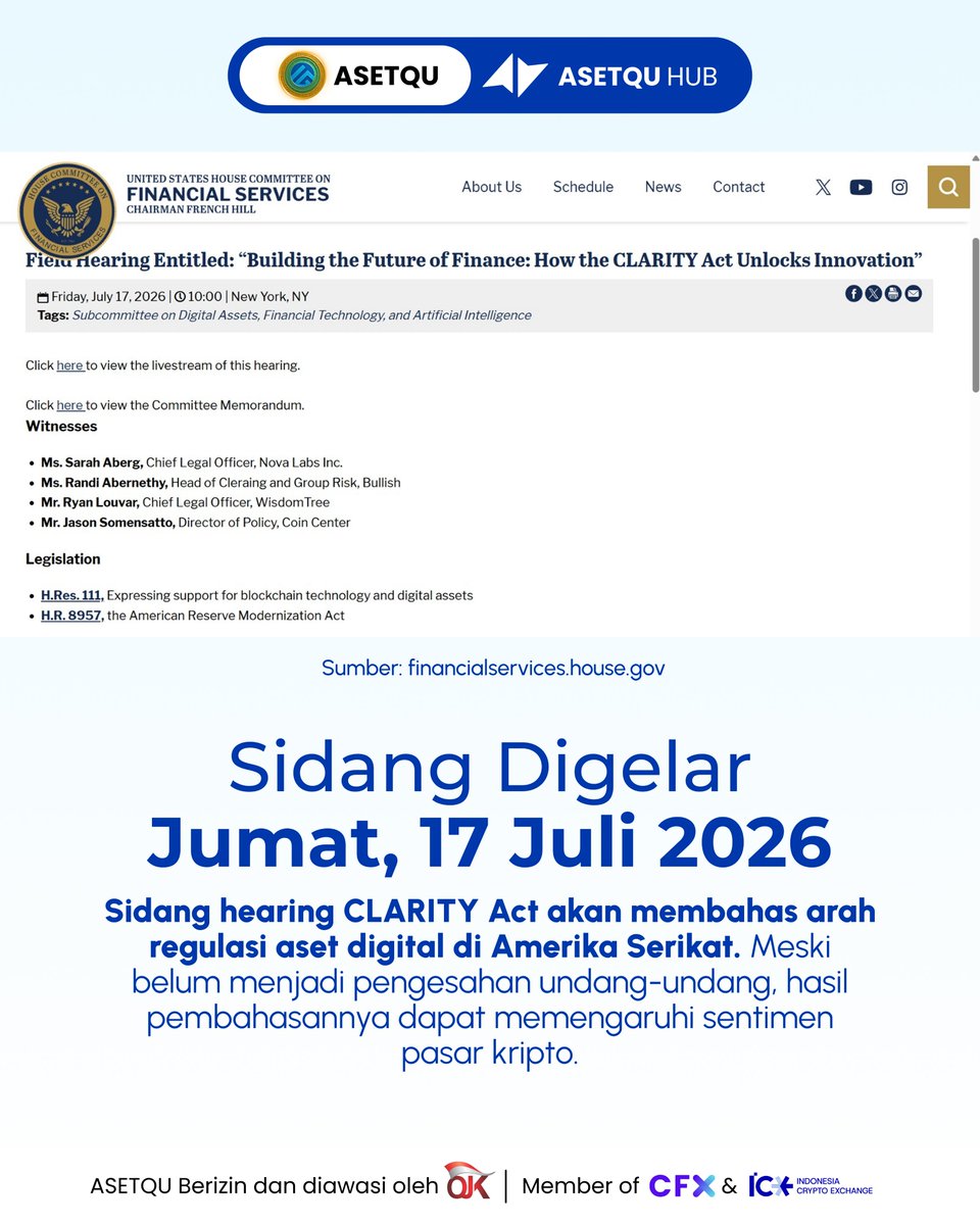 asetquu's tweet photo. Besok! Sidang CLARITY Act yang Dinanti Investor Kripto Digelar

Besok, Jumat 17 Juli 2026, DPR Amerika Serikat akan menggelar hearing atau sidang pembahasan CLARITY Act, sebuah rancangan regulasi yang bertujuan memberikan kepastian hukum bagi industri aset digital dan blockchain. https://t.co/JKbq6qZeY9