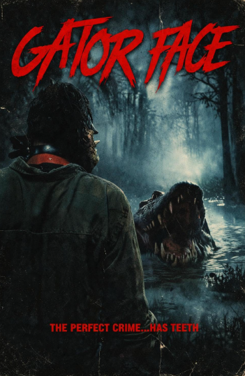 FilmsQuirky's tweet photo. #GatorFace  (2026)  🐊
Booze, Blood and Gators. A broke-down swamper with a bottle in one hand and a blade in the other learns the hard way that rage will rot your soul.
#CreatureFeature  #FilmsWithBite  #FilmX   📽️ 🎬 https://t.co/3JbI1oAHce