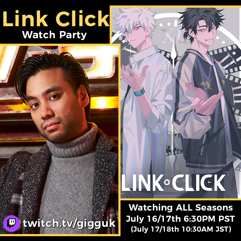 GiggukAZ's tweet photo. TOMORROW I'll be watching ALL Seasons of Link Click.

S1: Fri July 17th 10:30am JST
S2+ Bridon Arc: July 18th 10:30am JST

Only on: https://t.co/qNFrPG8tV6 https://t.co/tNbtXxZrzM
