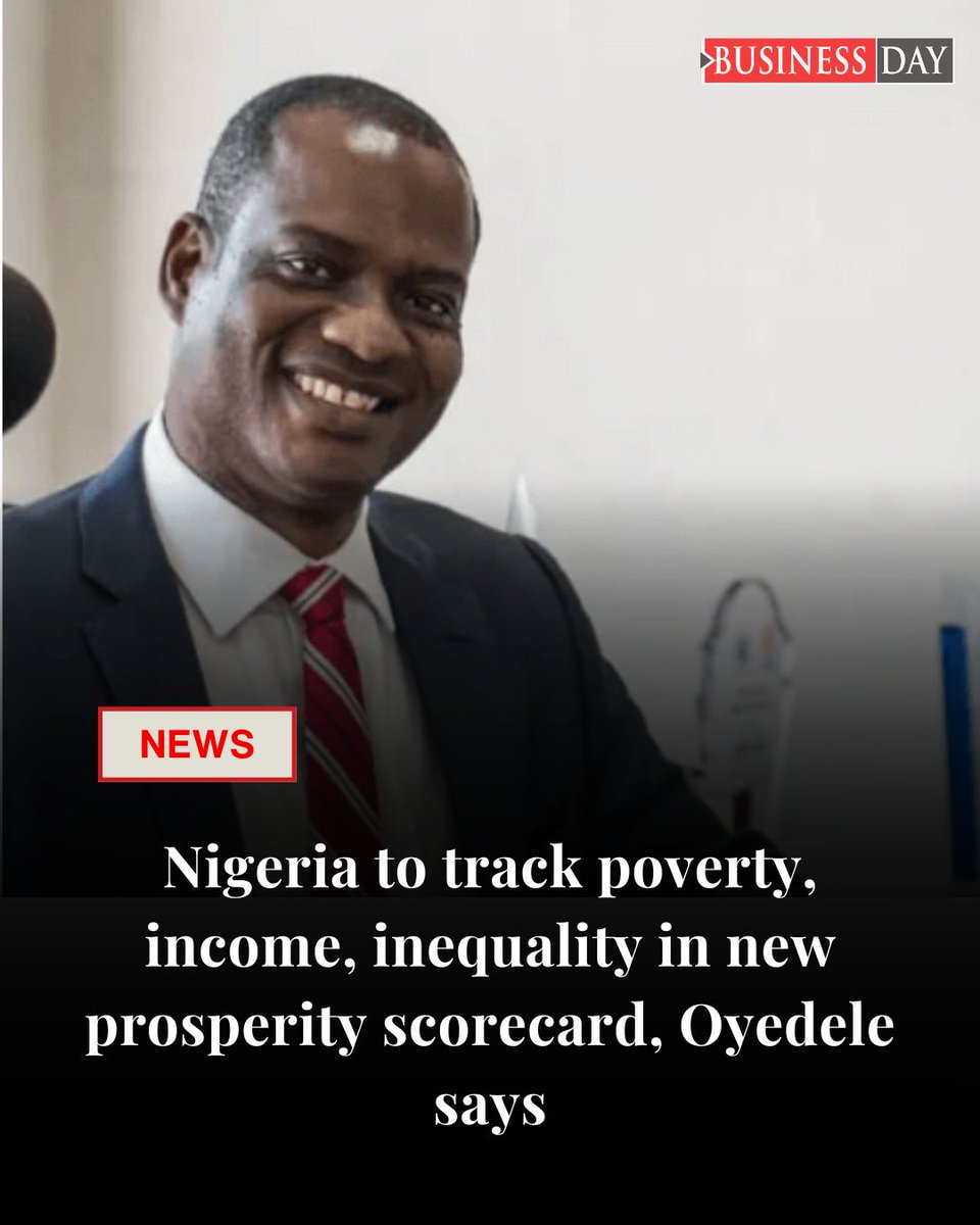 BusinessDayNg's tweet photo. Nigeria will soon begin measuring the success of its economic reforms using a new scorecard tracking poverty, real incomes and inequality, as President Bola Tinubu’s administration seeks to demonstrate that macroeconomic stability is translating...

https://t.co/pIJESmqbGL https://t.co/4ckpy2JlyD