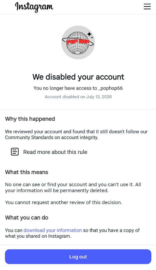 WPOPHOP's tweet photo. @instagram @Meta @instagram 
My business account @_pophop66 was wrongly disabled. I've provided all verification documents, and my legal counsel found no apparent violation of your published policies. This has caused financial loss. Please escalate for a manual review. #InstagramSupport https://t.co/WKMarX9LWn