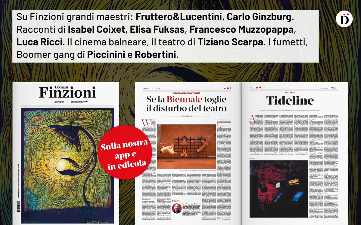 DomaniGiornale's tweet photo. Su Finzioni grandi maestri: Fruttero&amp;Lucentini, Carlo Ginzburg. Racconti di Isabel Coixet, Elisa Fuksas, Francesco Muzzopappa, Luca Ricci. Il cinema balneare, il teatro di Tiziano Scarpa. I fumetti, Boomer gang di Piccinini e Robertini https://t.co/CHJRlII476