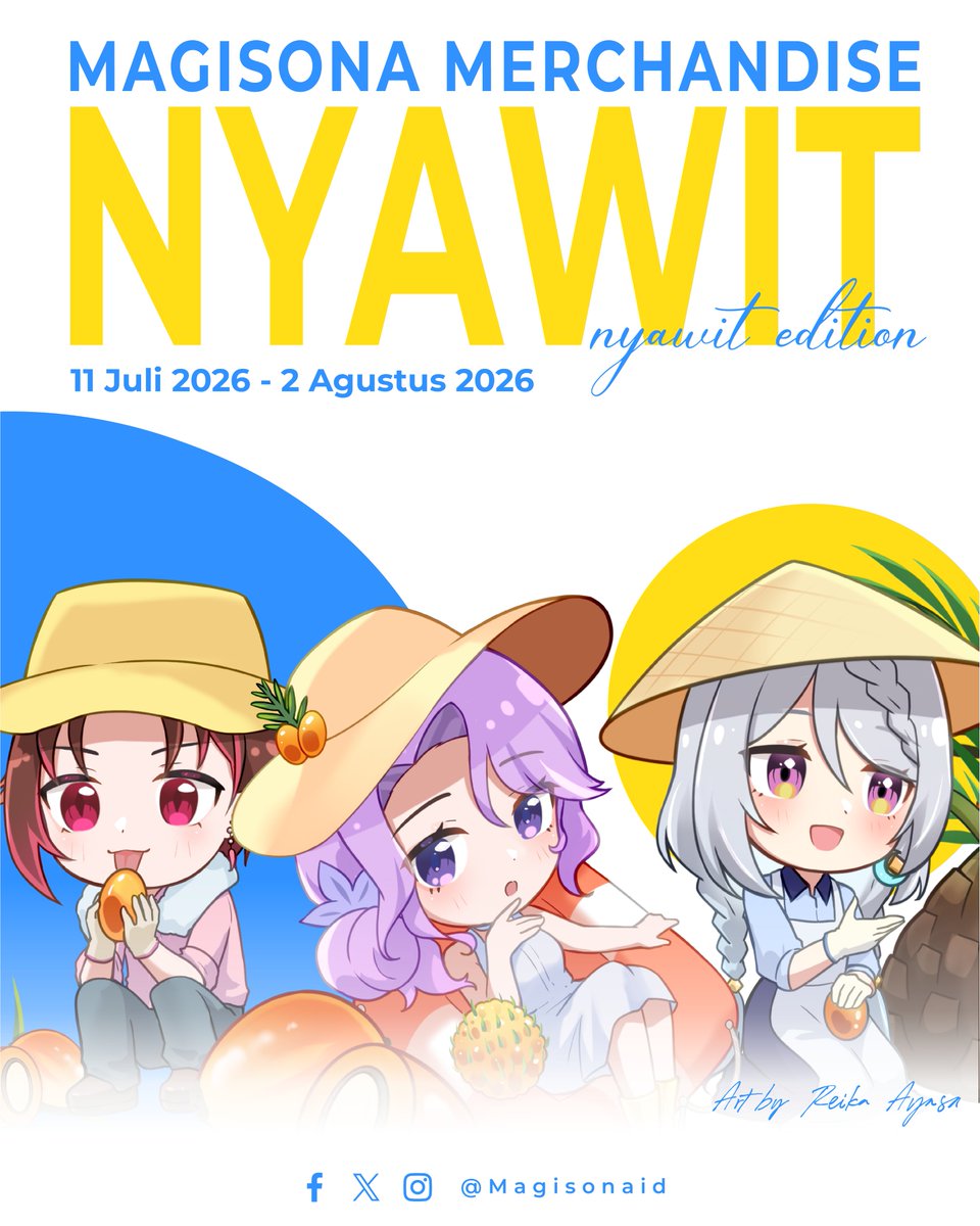 Magisonaid's tweet photo. In this economy, MagiSona mempersembahkan
✨OPEN PREORDER MERCHANDISE NYAWIT 2026 ✨
Periode 11 Juli - 2 Agustus 2026
Mau rasain sensasi nyawit bareng talent MagiSona dengan merch menariknya?
Pesan sekarang juga!
https://t.co/u3xQkq7zVZ
#MagiSona #VTuber #MerchVTuber #Nyawit https://t.co/9CNJJhSMcC