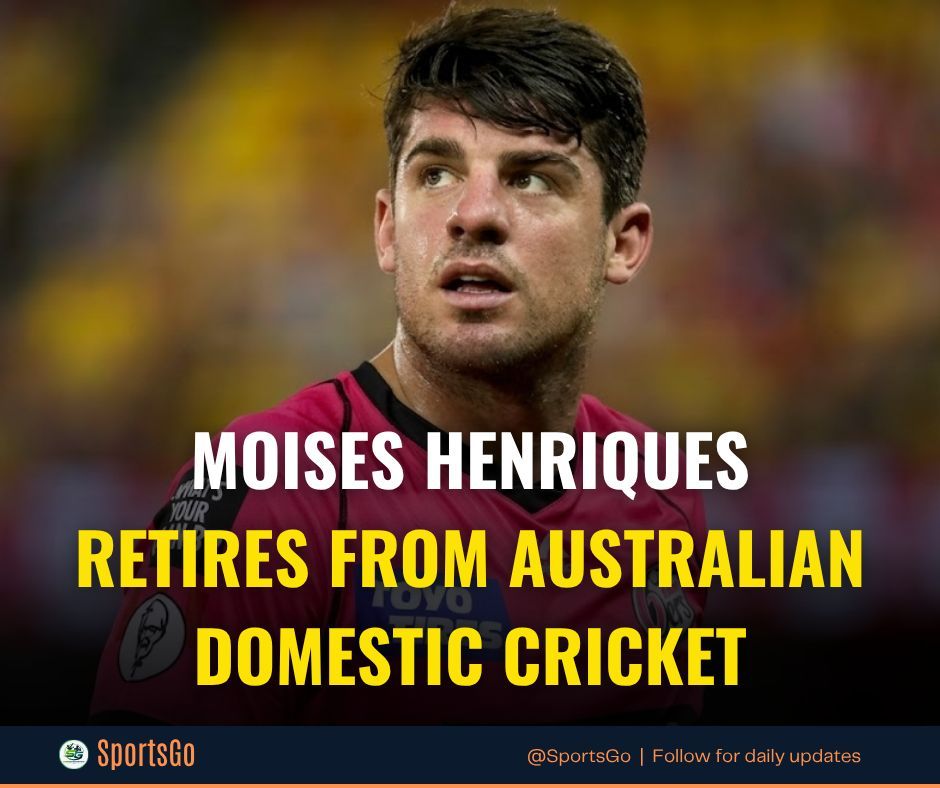 SportsGo9's tweet photo. After an incredible domestic career, Moises Henriques has officially announced his retirement from Australian domestic cricket.
#MoisesHenriques #BBL #BigBash #SydneySixers #Cricket #AustralianCricket https://t.co/N9AOoAAzpS