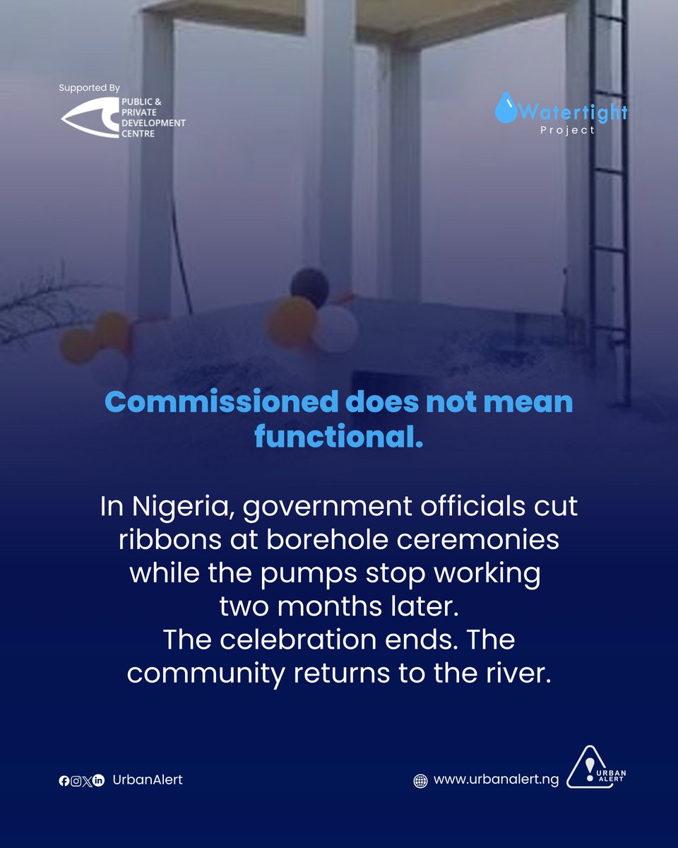 UrbanAlert's tweet photo. A borehole is not successful because it was commissioned. It is successful when it still works months and years later.

Communities deserve more than ribbon-cutting ceremonies. They deserve water systems that are maintained, monitored, and built to last.

@PPDC_ng , @lucydavis2012 , @budeshi_ng 

#Watertight