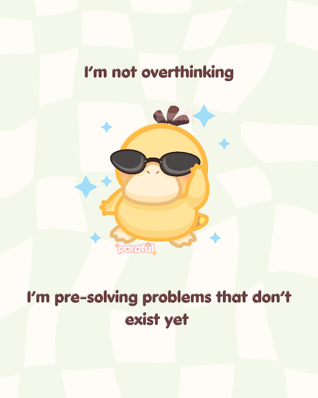 poroful's tweet photo. anxiety? you mean...being prepared? ✨ https://t.co/bjOPBXesOb