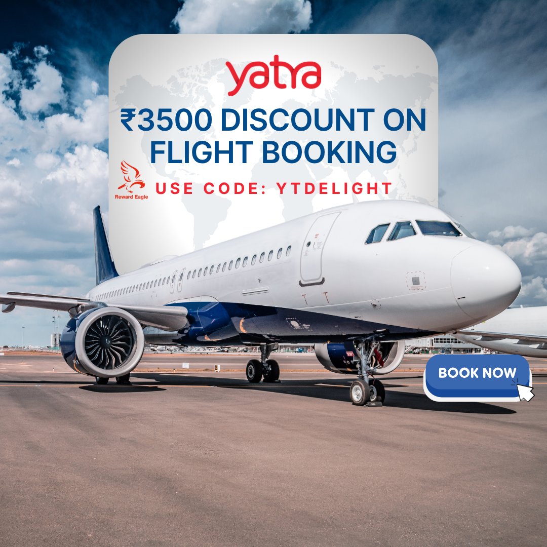 Reward_Eagle's tweet photo. Fly high, spend less! ✨ Get ₹3500 DISCOUNT on Yatra flights via Reward Eagle.

🎟️ Promo Code: YTDELIGHT
🔗 Link: https://t.co/V2siiGrEK6

#flight #couponcode #rewardeagle #yatra https://t.co/gLrCSxTsSY