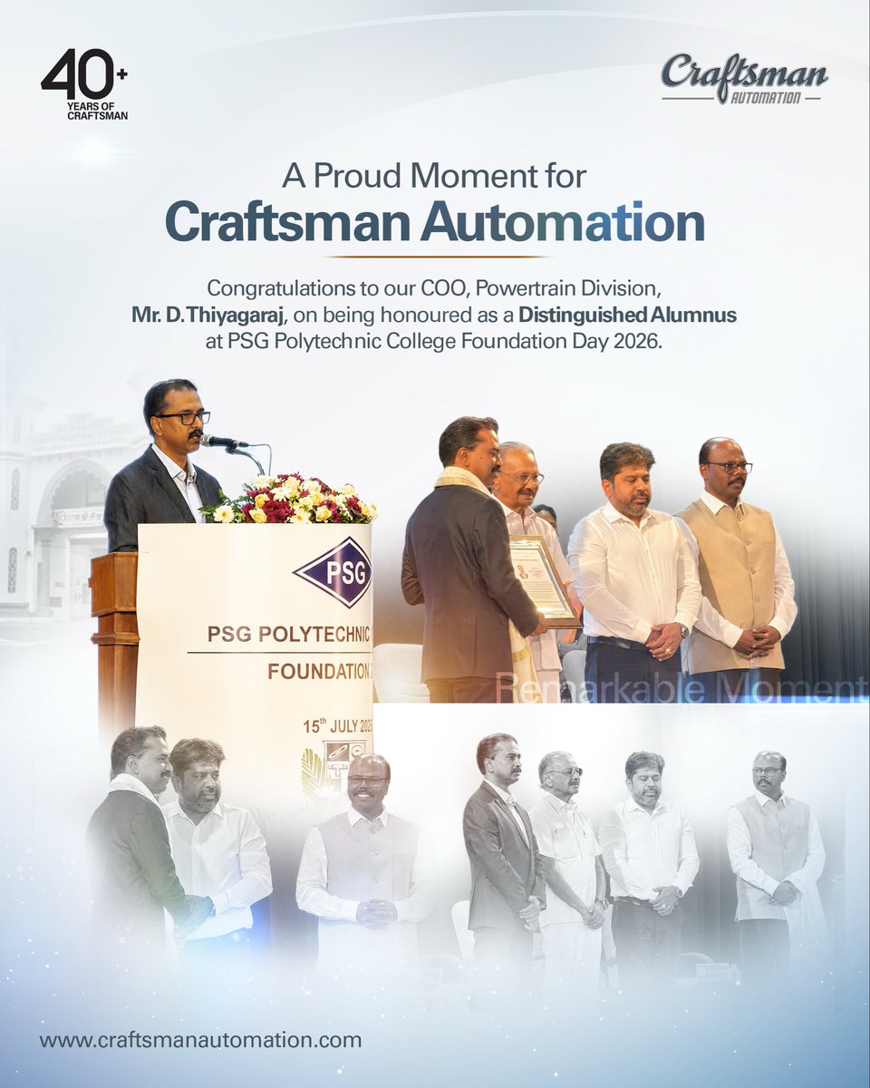 cmautomation's tweet photo. Huge congratulations to Mr. Thiyagaraj, COO - Powertrain Division at Craftsman Automation Limited, on being honored as a Distinguished Alumnus at the PSG Polytechnic College Foundation Day 2026! 

#CraftsmanAutomation #PSGAlumni #Leadership #Manufacturing #Automotive https://t.co/vBqaesMTkW