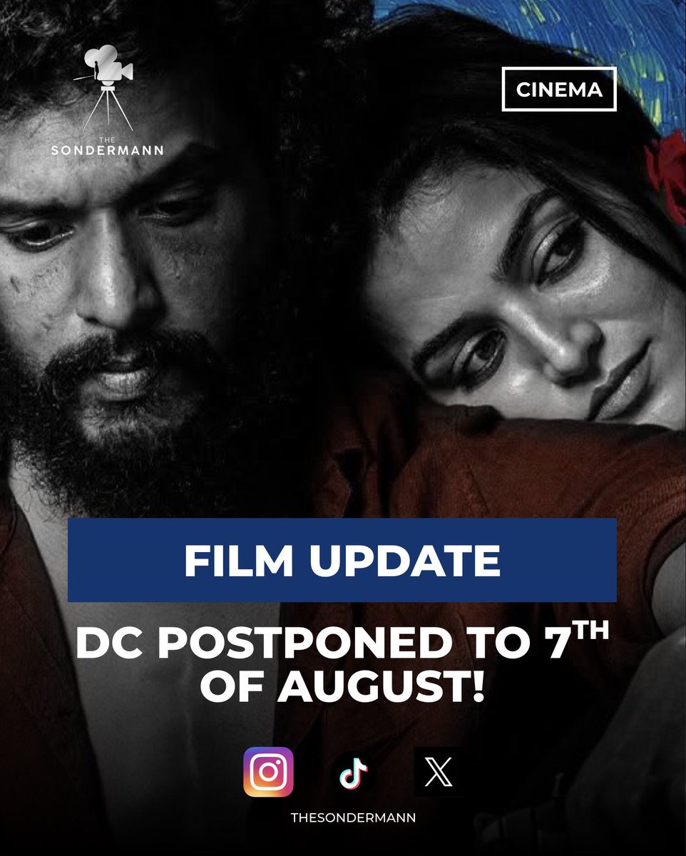 thesondermann's tweet photo. #DC Staring #lokeshkanagaraj and #wamiqagabbi has been cencosed A and has postponed to 7th of August!! 

#thesondermann https://t.co/oD9MVyorqo