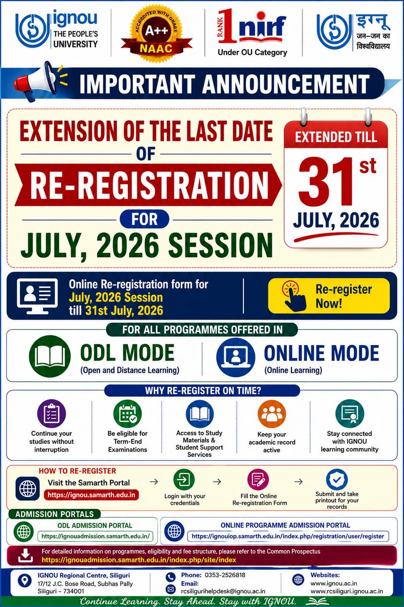IGNOURCSILIGUR1's tweet photo. Extension of the last date of Re-registration for July, 2026 session regarding https://t.co/Ow9bokubF6