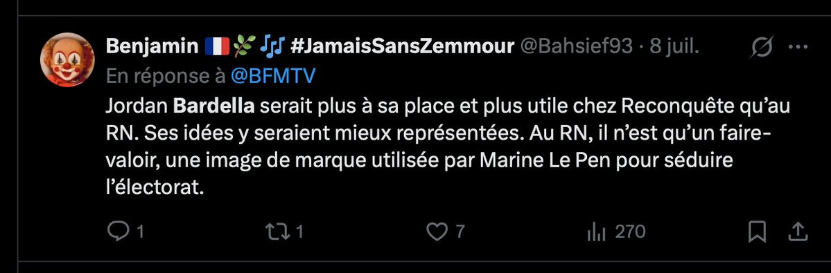 AnneFigaraut's tweet photo. @Bahsief93 @Evelynehuble Tellement pas de fond que vous aimerez trop que Jordan Bardella rejoingne Reconquete🤡

Vous les zemmouristes vous aimez Bardella et vous aimeriez trop avoir un mec comme lui dans votre micro parti. Pas de chance pour vous ca n'arrivera pas 😎 Continuez a envier le RN 😎 https://t.co/WFNAJUIDLn