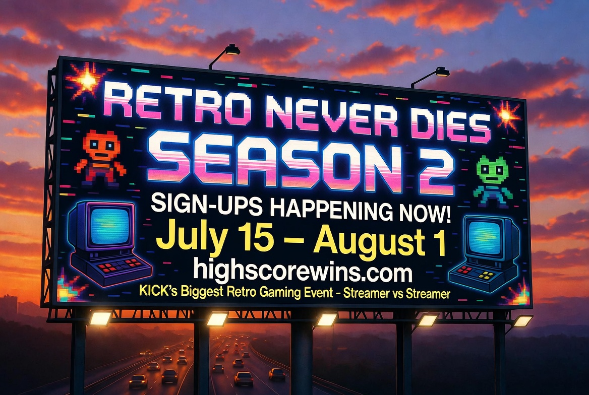highscorewinss's tweet photo. SIGN-UPS HAPPENING RIGHT NOW! ๐ฅ
July 15 โ August 1 โณ
KICKโs biggest retro event โ streamer vs streamer on the classics!
๐ฎ Sign up here โ https://t.co/8fujSfnJnj Whoโs locking in for high score glory?
#RetroNeverDies #RetroGaming #HighScoreWins @highscorewinss @kick @kickcommunity @Club