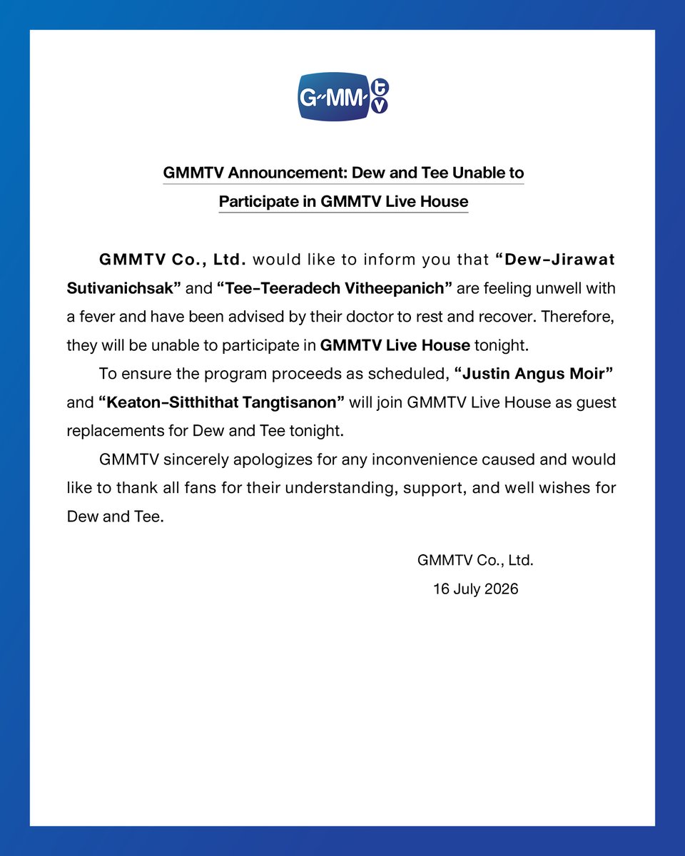 GMMTV's tweet photo. GMMTV แจ้งยกเลิกการเข้าร่วมรายการ GMMTV Live House ของ "ดิว" และ "ธี"
GMMTV Announcement: Dew and Tee Unable to Participate in GMMTV Live House 

#GMMTV https://t.co/c4iIAcClJe