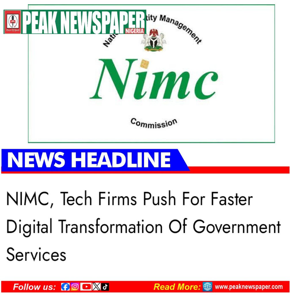 PeakNewspaper's tweet photo. The NIMC and leading technology firms have called for the accelerated digitisation of government services,  strengthen national security and boost economic growth. 

Read More 

https://t.co/LURzmrBqcQ https://t.co/BVLXUAH55F