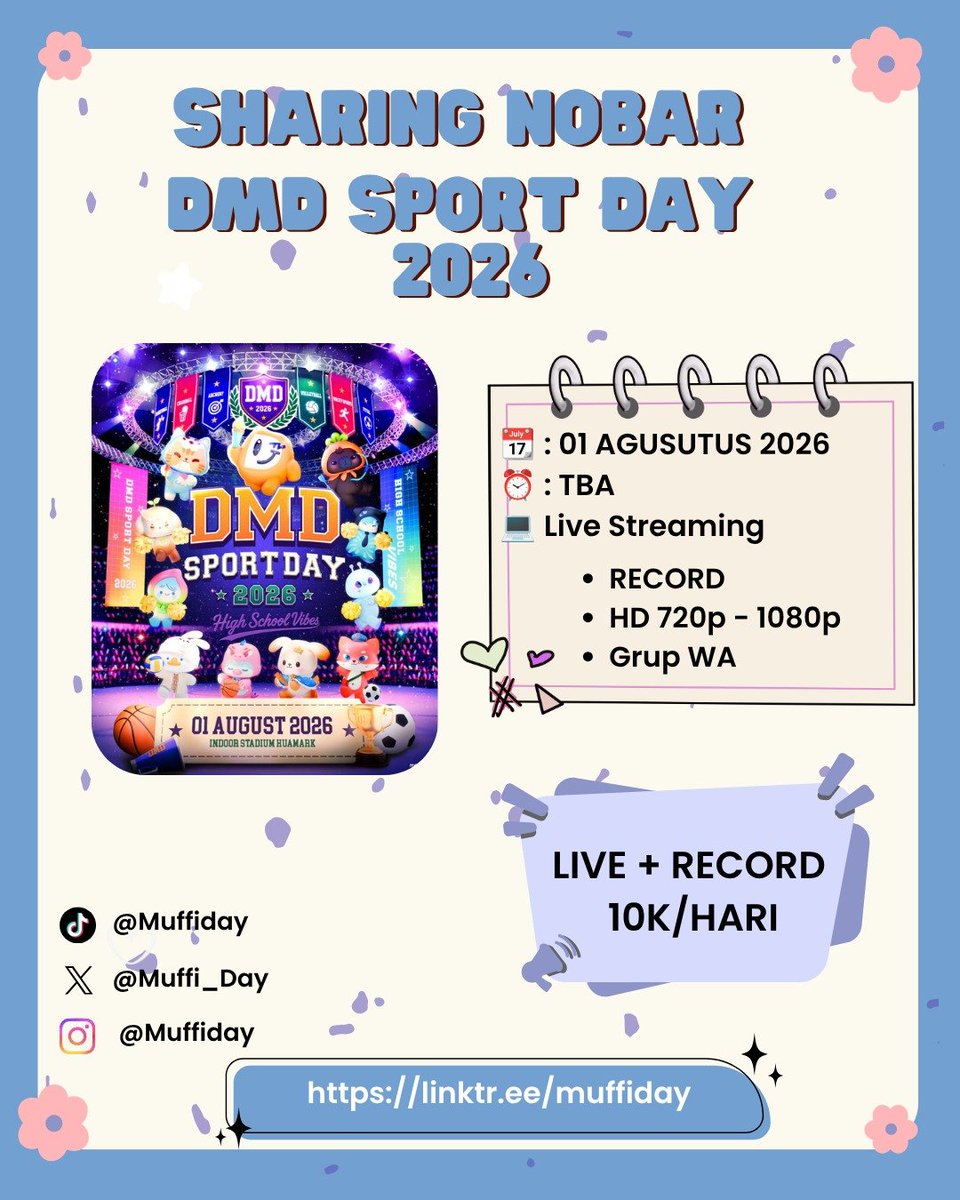 Muffi_Day's tweet photo. SHARING NOBAR LIVE STREAMING 
DMD SPORT DAY 2026

📆 1 AGUSTUS 2026
🕐 TBA

YUK MASIH BISA JOIN ⤵️
https://t.co/obNucQCKtN

#domundi #zeenune #domundiboys #maxnat #kengnamping #teeteepor #thomaskong #wts #nobar https://t.co/ecjA9dsnt3