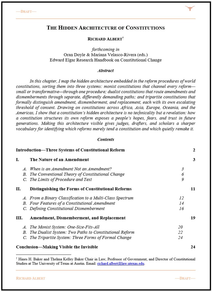 RichardAlbert's tweet photo. 📜 My new paper on "The Hidden Architecture of Constitutions," to be published in the Research Handbook on Constitutional Change, edited by Oran Doyle and Mariana Velasco-Rivera.

📝 I show that a constitution’s hidden architecture exposes a people’s hopes and fears, values and views, and trust (or distrust) in future generations. Making this architecture visible gives judges, drafters, and scholars a sharper vocabulary for identifying which reforms merely tend a constitution and which quietly remake it.

👀 The full draft is available here: https://t.co/WjfXoJKXCZ