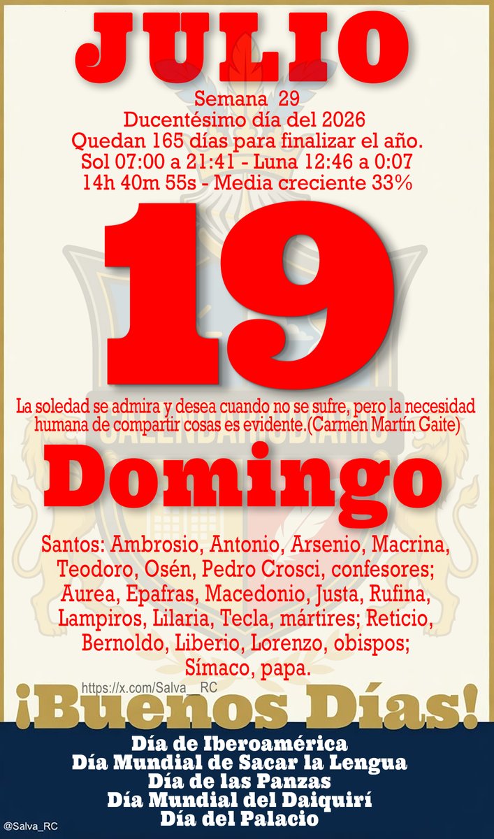 Salva__RC's tweet photo. La🌿del #Almanaque. #Almanaque2026 #Calendario #AlmanaqueDiario #FraseDelDía #Santoral #Efemérides #TalDíaComoHoy #UnDíaComoHoy #19DeJulio https://t.co/OJV5yvEEvp