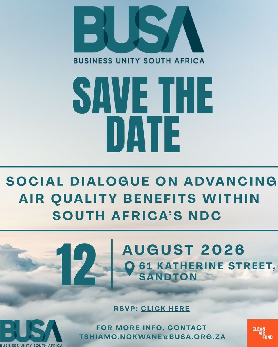 BusinessUnitySA's tweet photo. Join us for a Social Dialogue on Advancing Air Quality Benefits within South Africa's Nationally Determined Contributions (NDCs). 

The discussion will bring together stakeholders to explore how industrial decarbonisation and the Just Energy Transition can improve air quality while supporting sustainable economic development. 

Date: 12 August 2026
Time:  09:30 – 13:30
Location:  61 Katherine Street, Sandton

Register today: https://t.co/oyFed9PMCF

#BUSA #AirQuality