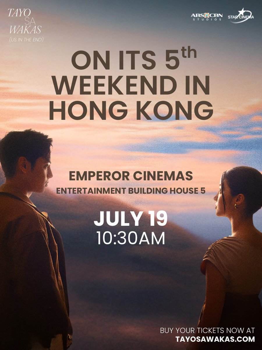 ABSCBNpr's tweet photo. Tayo Sa Wakas will be on its fifth weekend in Hong Kong! 🇭🇰☁️

3 DAYS TO GO! Get your tickets at https://t.co/PXeK4HtBie and https://t.co/AzOIEkmMy0 🎟️✨

#TayoSaWakas (Us In The End)— a film by Cathy Garcia-Sampana starring Donny Pangilinan and Belle Mariano. https://t.co/ACdwbUMP6S