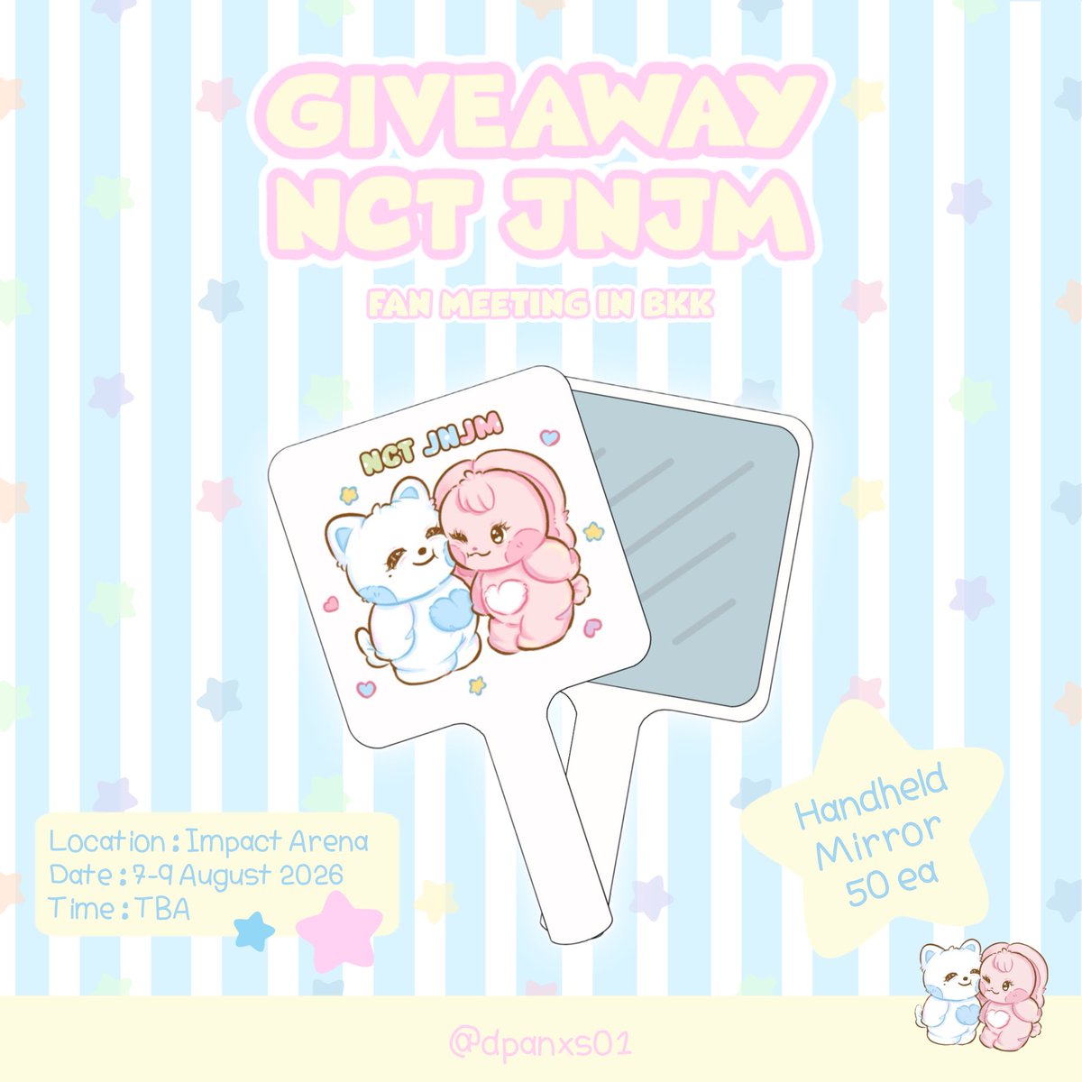 dpanxs01's tweet photo. .•✰ pls kindly rt ✰•.

Giveaway for JNJM fan meeting in bkk

˚₊‧꒰ა🐶🐰໒꒱ ‧₊˚
•  Handheld Mirror 50 ea 

Date : 7-9 Aug 2026
Location : Impact Arena
Time : TBA

❄️rt + show this tweet🌸

#NCTJNJM_FANMEETING_TOUR
#NCTJNJM_FANMEETING_TOUR_DUALITY https://t.co/uwkdhoqVhY