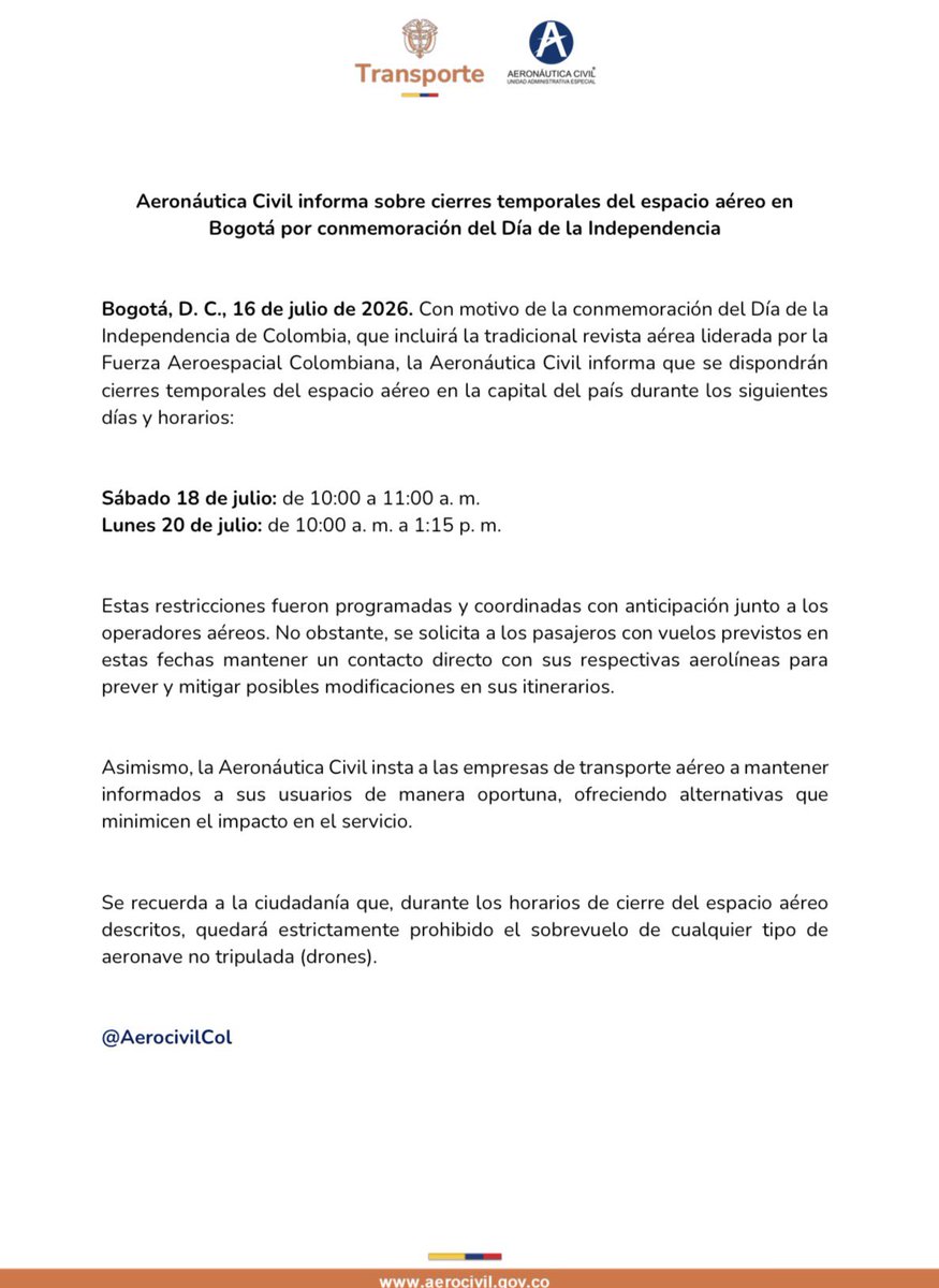 AerocivilCol's tweet photo. #Atención | La @AerocivilCol informa sobre cierres temporales del espacio aéreo en Bogotá con motivo de la conmemoración del Día de la Independencia. 

📅 18 de julio: 10:00 a. m. - 11:00 a. m.
📅 20 de julio: 10:00 a. m. - 1:15 p. m.

Conozca más: 👇 https://t.co/4aFRY3yXy7