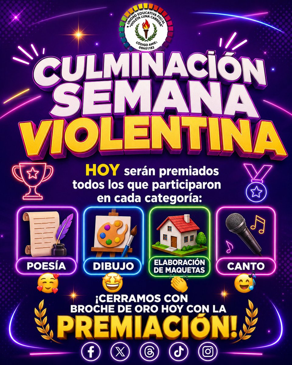 Noti_Violeta's tweet photo. 🎉✨ CULMINACIÓN SEMANA VIOLENTINA ✨🎉

Hoy rendimos homenaje al talento, la creatividad y el esfuerzo de nuestros estudiantes 💪📚
👏 Serán premiados todos los participantes en:
📜 Poesía
🎨 Dibujo
🏠 Maquetas
🎤 Canto

🏆 Cerramos con broche de oro con la PREMIACIÓN 🏆 https://t.co/nxmk0hNk14