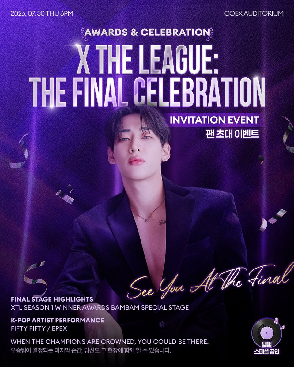 XTHELEAGUE's tweet photo. 🏆 XTL AWARDS INVITATION EVENT

Be there for the final moment of X THE LEAGUE Season 1.

From BamBam's Special Stage 
to the winning team announcement, 
don't miss the biggest night of XTL.

📍Join the event now on Instagram 
@xtltheleague for your chance to win an invitation.

 XTL AWARDS 초대 이벤트 진행 중

X THE LEAGUE 시즌 1의 마지막,
최종 우승팀 발표와 BamBam 스페셜 무대까지.

그 특별한 현장에 함께하고 싶다면?

📍지금 Instagram @xtltheleague에서
이벤트에 참여하고 초대권을 응모하세요!

See you at the final. 💜

#XTheLeague #XTLAwards #lalastation #ENA @BamBam1A