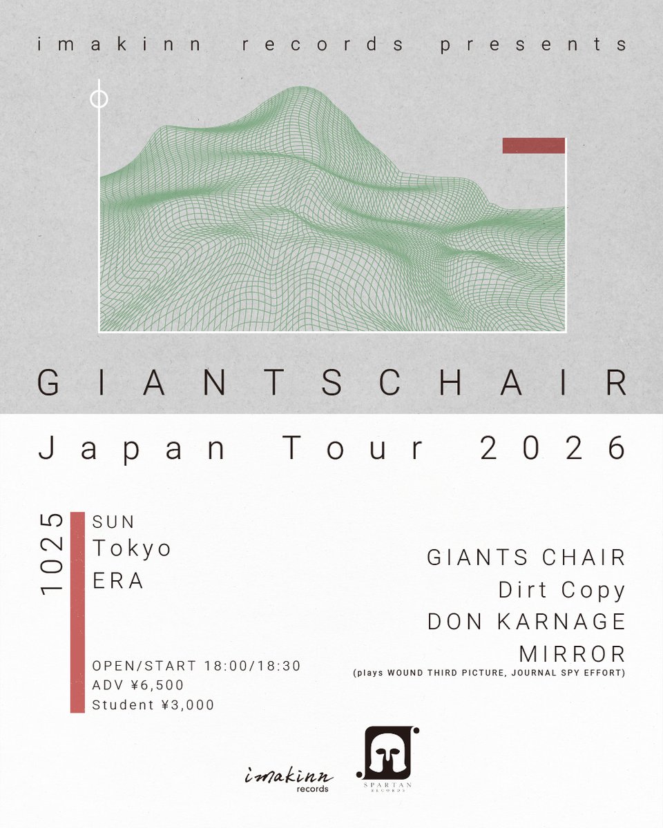 imakinn's tweet photo. imakinn records presents
GIANTS CHAIR Japan Tour 2026

US/カンザスシティー産emo/ポストハードコアバンド、GIANTS CHAIRが奇跡の初来日！

・前売り予約/事前決済ページ
https://t.co/YtNFYNp93D

----------
Day 1
2026.10.24(Sat) at NOON+CAFE 

hallucination presents
@dunkspring 
Good Headaches vol.13

・GIANTS CHAIR
・nemo 
・barican
・Sheeve @sheeveband 
・Seathrift 

OPEN/START 17:30/18:00
ADV ¥5,500 Student ¥2,500

Day 2
2026.10.25(Sun) at ERA @RDS_ERA 

・GIANTS CHAIR
・Dirt Copy @seiki_guikits 
・DON KARNAGE
・MIRROR (plays WOUND THIRD PICTURE, JOURNAL SPY EFFORT) @MIRROR_JP_2007 

OPEN/START 18:00/18:30
ADV ¥6,500 Student ¥3,000
----------
1993年結成、壮大かつソリッドなサウンドで、emo/ポストハードコア・シーンのパイオニアとして高い評価を受ける”GIANTS CHAIR”。活動初期には90’s emoの名門Caulfield Recordsに所属し、屈指の名盤「Red And Clear(1995年)」2ndアルバム「Purity And Control(1996年)」を発表。さらには同郷のBoys Lifeや来日公演も記憶に新しいEthel Meserveとのスプリット7inchもリリース。アートワーク(特殊ジャケット)の完成度も高く評価されており、日本でも伝説的なバンドとしてカルト的な人気を誇っている。

2019年には、シアトルのSpartan Recordsから25年ぶりとなるスタジオアルバムをリリース、さらには2025年には30周年記念盤として「Red And Clear」がリイシュー。マイペースながらライブ活動も再開し、待望の初来日が実現。現在のemo/ポストハードコアシーンに着実に影響を与えてきた彼らのパフォーマンスを体感してほしい。
——
GIANTS CHAIR来日、ようやく解禁できました。刺さる人には刺さり過ぎる伝説的バンド…文字で見てもまだ実感が湧きません。スケジュールの関係で東京と大阪公演のみになってしまいましたが、土日ですしサポートバンド含めかなり濃密な内容のツアーなので是非ご来場ください(間に合うか際どいですが限定の音源など準備しております)。東京公演には、4月のライブが本当に素晴らしかったDirt Copyに改めてオファー、そしてimakinn recordsとズブズブな関係になってきたMIRROR (plays WOUND THIRD PICTURE, JOURNAL SPY EFFORT)は、この特別編成では都内1発目。セイキさんとキモトさんは共通してGCのファンだということで、J.Robbinsツアーに続き出演していただけることに。嬉しいです。さらに、どうしてもこの組み合わせに呼びたかったDON KARNAGEも札幌から来てくれます。東京は久々なので気合いの入ったライブになるはず。大阪公演は、我らがHarutaさんa.k.a hallucination (egomaniacs, Seathrift)が企画を組んでくれることになりました。地元のSeathrift、京都のSheeve、千葉(同郷！)からbarican、そして静岡からnemoという完璧な布陣。全国各地からのご来場をお待ちしています！フライヤーのデザインはCROSS MY HEARTに続き @he_muzik にお願いしました。いつも最高のデザインありがとうございます🙏