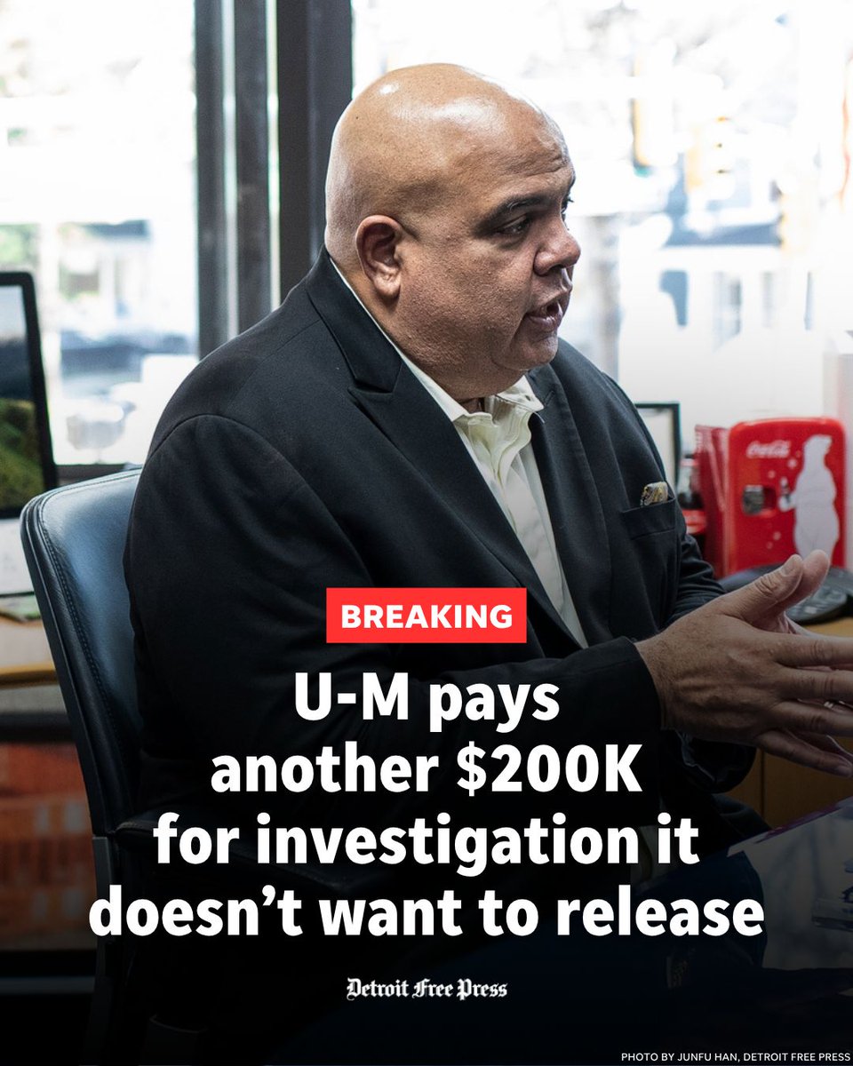 freep's tweet photo. BREAKING: U-M @UMich pays another $200K for investigation it doesn't want to release

📷 by Junfu Han, Detroit Free Press https://t.co/5LszEZOGpb