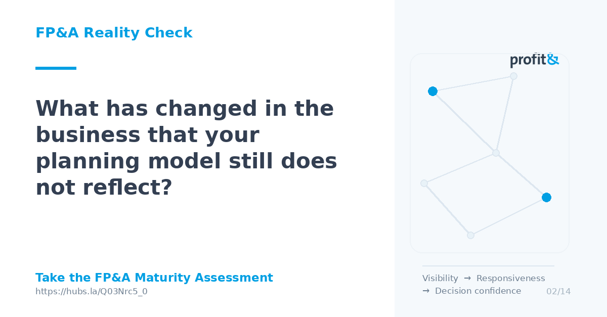 Profitand1's tweet photo. What has changed that your planning model does not reflect?

Costs, demand, mix, capacity or supplier terms may have moved.

The risk is planning for yesterday’s business.

Test readiness: https://t.co/QFTPQ9nIZ7

#FPandA #ConnectedPlanning #CFO https://t.co/skusMfcaWd