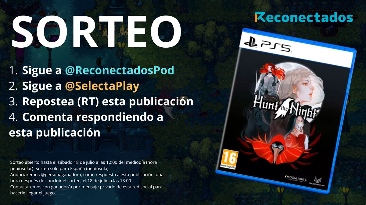ReconectadosPod's tweet photo. 🔥SORTEO de un juegazo como es #HuntTheNight y queremos regalarte una copia física de PS5 gracias a @SelectaPlay.

Para participar (hasta el 18 de julio a las 12:00):

1⃣Síguenos en esta red social
2⃣Sigue a @SelectaPlay
3⃣Dale RT🔃 a esta publicación
4⃣Comenta respondiendo💬

🤞 https://t.co/HTEDt33TQw