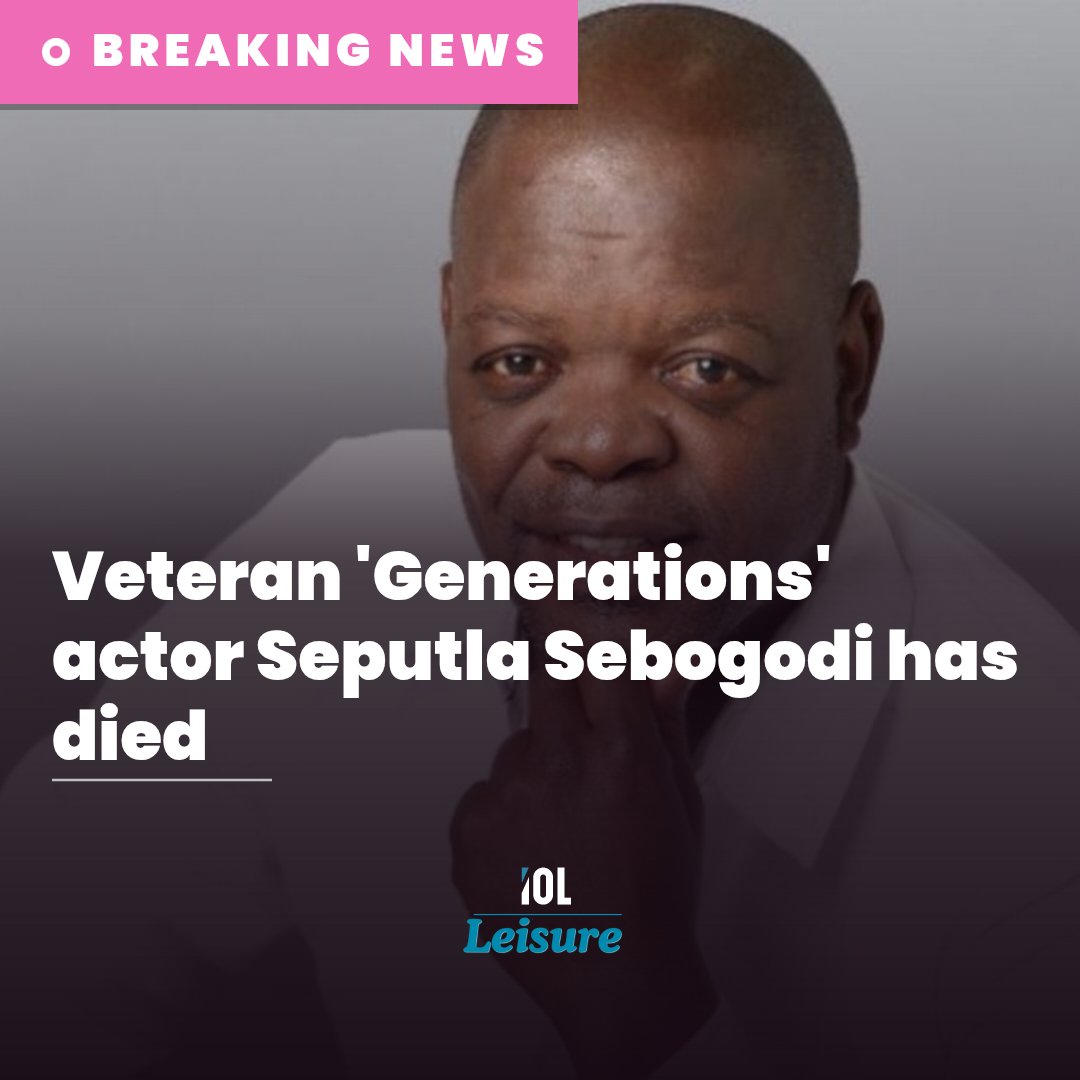 IOL_Leisure's tweet photo. Veteran South African actor Seputla Sebogodi, renowned for his iconic role as Kenneth Mashaba on "Generations", has died.
Read on https://t.co/phdWVaesSz
#SeputlaSebogodi #RIP #KennethMashaba #actor https://t.co/K5Q4Ir2syI