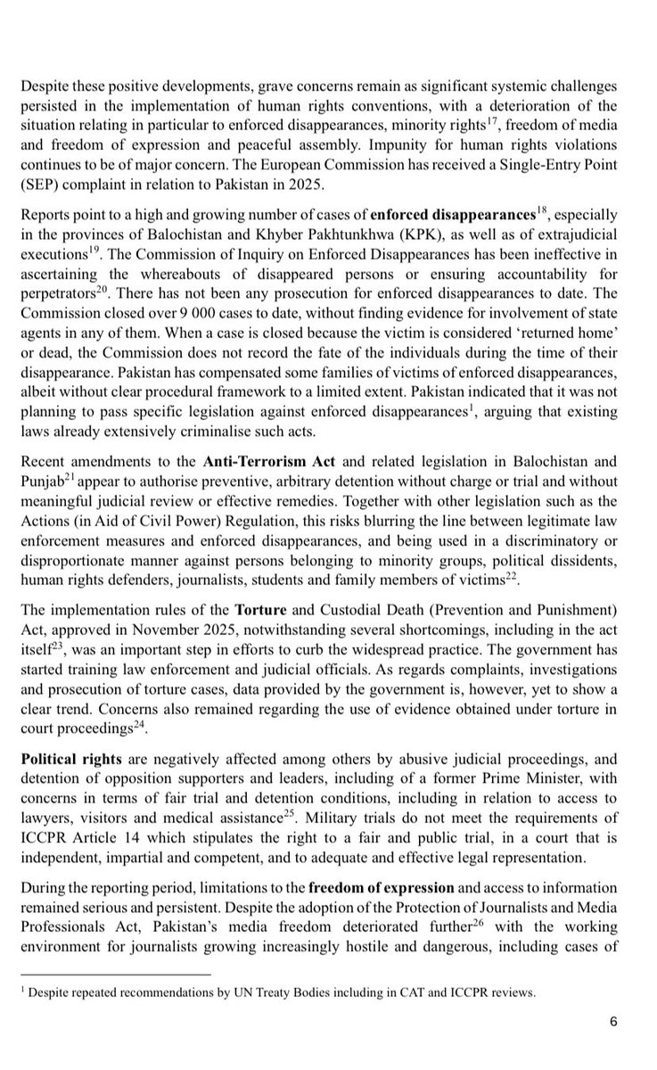 AsadAToor's tweet photo. 🚨🚨#BREAKING: @EUPakistan GSP+ monitoring mission in its report expressing concerns says “recent amendments to the Anti-Terrorism Act and related legislation in Balochistan and Punjab?' appear to authorise preventive, arbitrary detention without charge or trial and without meaningful judicial review or effective remedies. Together with other legislation such as the Actions (in Aid of Civil Power) Regulation, this risks blurring the line between legitimate law enforcement measures and enforced disappearances, and being used in a discriminatory or disproportionate manner against persons belonging to minority groups, political dissidents, human rights defenders, journalists, students and family members of victims?”