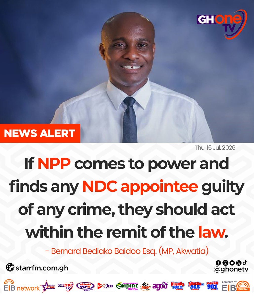 ghonetv's tweet photo. If NPP comes to power and finds any NDC appointee guilty of any crime, they should act within the remit of the law... - Bernard Bediako Baidoo Esq. (MP, Akwatia)
#GHToday
#GHOneNews #EIBNetwork
#GHOneTV #NewsAlert https://t.co/YWoD6HNU0m