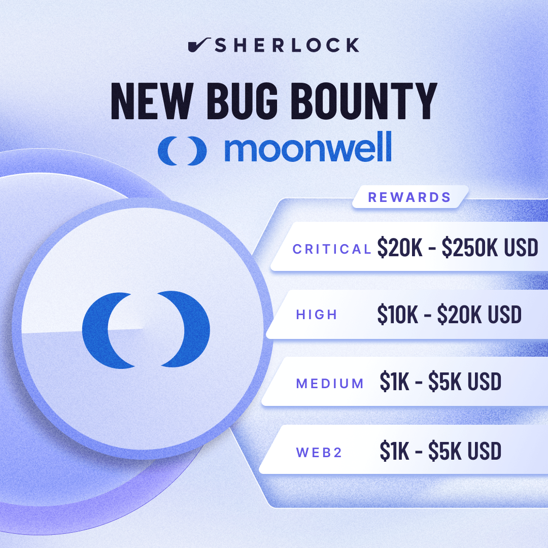sherlockdefi's tweet photo. New bug bounty live on Sherlock!

@MoonwellDeFi is one of the largest lending protocols on Base, with ~$70M in TVL across Base, Optimism, Moonbeam, and Moonriver.

Up to $250K in total rewards! Link to get started below. https://t.co/PPAzAGKTFl