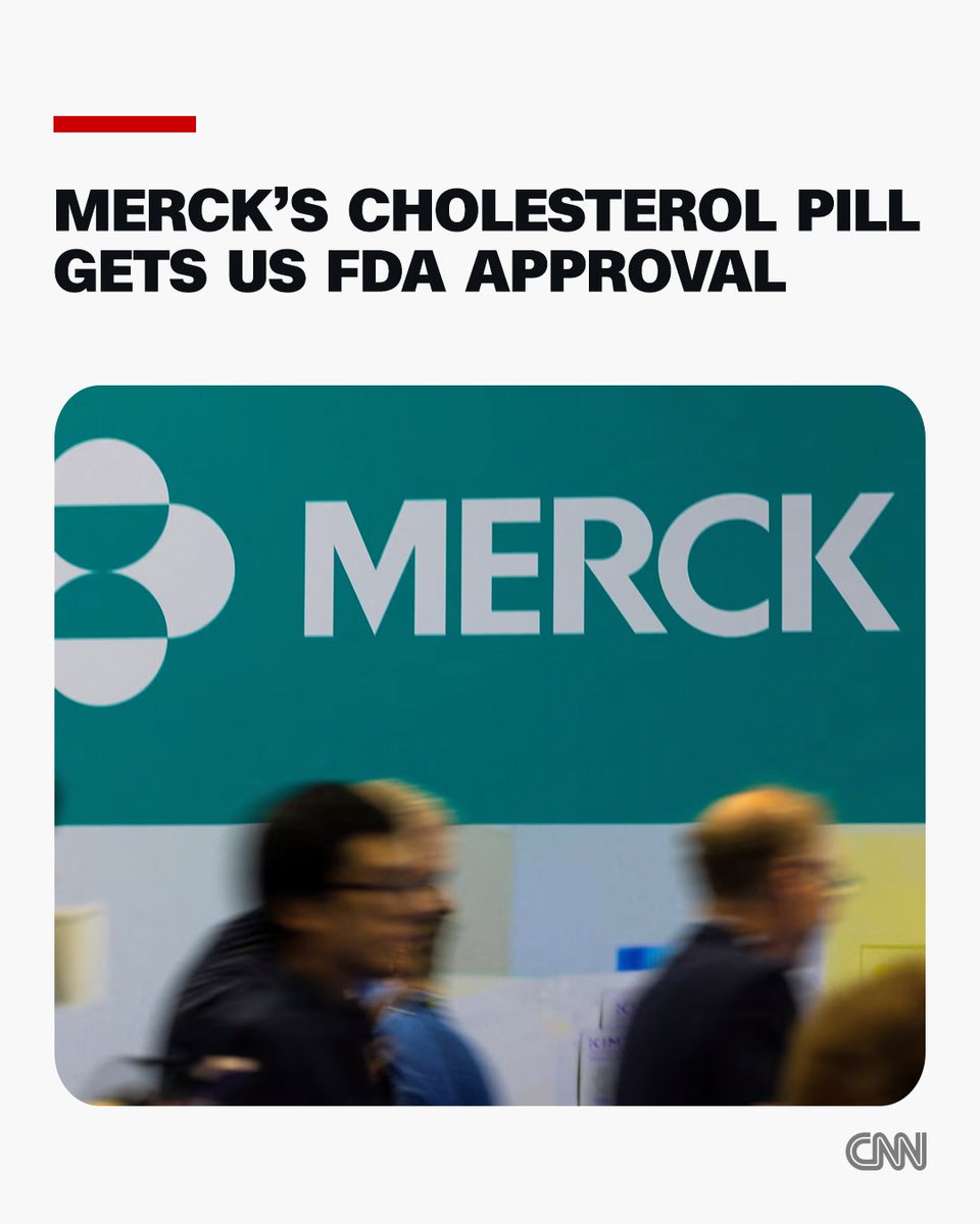 CNN's tweet photo. Merck said the U.S. FDA has approved its cholesterol pill, the first of its kind to receive the health regulator’s ​nod, bolstering the drugmaker’s efforts to diversify beyond its blockbuster ‌cancer treatment Keytruda. https://t.co/N7MkOWpCfm https://t.co/CQwauU53AY