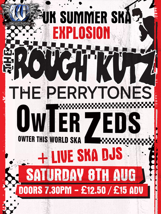 WitchwoodLive's tweet photo. Uk Ska Summer Explosion – Saturday 8th August
Tickets: https://t.co/g9MVuY15yW
Three Of The Best Uk Original Ska Bands
The Perry Tones
The Rough Kutz
Owter Zeds
#thewitchwood #ska #skamusic #2tone @theperrytones @owterzeds https://t.co/er0lBAfWoJ