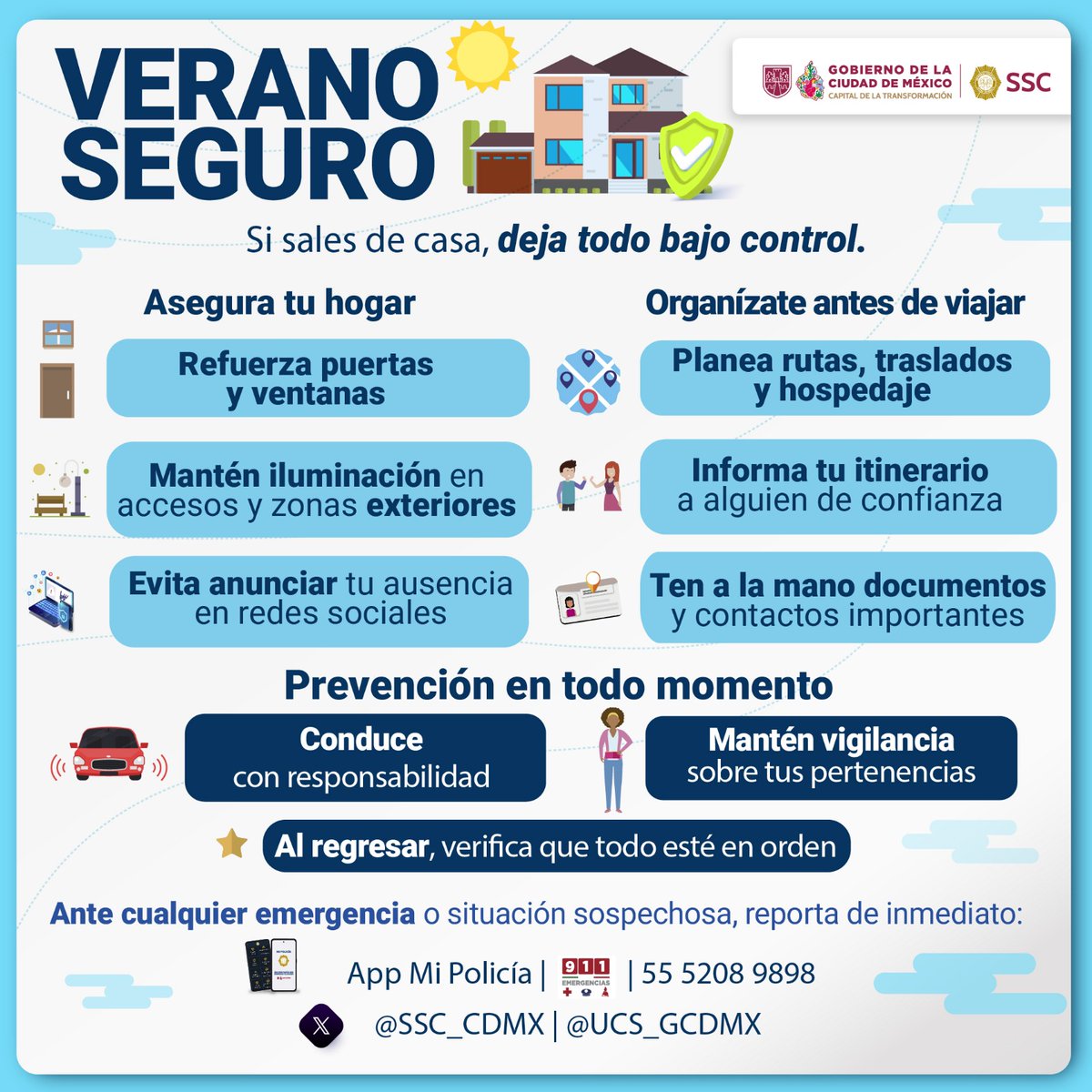 SSC_CDMX's tweet photo. #VeranoSeguro l Sal de casa con tranquilidad. 🏡
La #SSC te comparte estas medidas de #Prevención para proteger tu patrimonio en estas #VacacionesDeVerano.
Cuida tu hogar en tu ausencia. ✅

#CiudadSegura #VacacionesSeguras https://t.co/GqHmLKBHR5