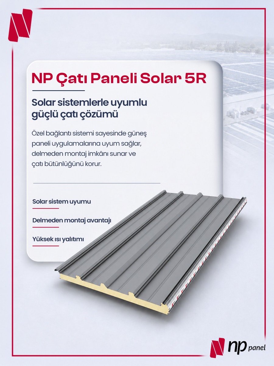 nppaneltr's tweet photo. ☀️ Solar Enerji Sistemleriyle Uyumlu Akıllı Çatı Çözümü

NP Çatı Paneli Solar 5R, güneş enerjisi sistemleriyle tam uyum sağlayan özel bağlantı yapısı sayesinde, panellerin çatı yüzeyine zarar vermeden güvenli bir şekilde monte edilmesine olanak tanır. https://t.co/gYlDTaVd25