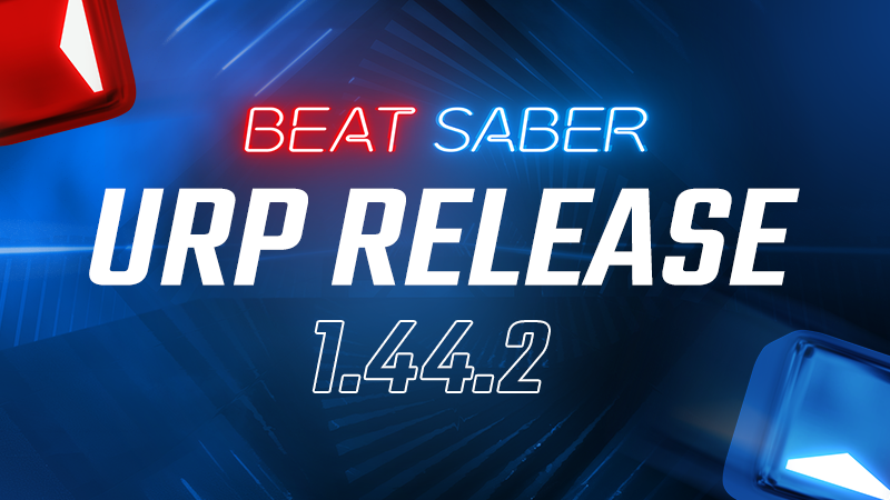 BeatSaber's tweet photo. Update v1.44.2 is now live. ⚡

Beat Saber has moved to the Universal Render Pipeline (URP), enabling better visuals and performance going forward in the future. Thank you to our beta testers - your feedback was massively appreciated.

Legacy branch available. Full release notes: https://t.co/QPZnXXPYSp