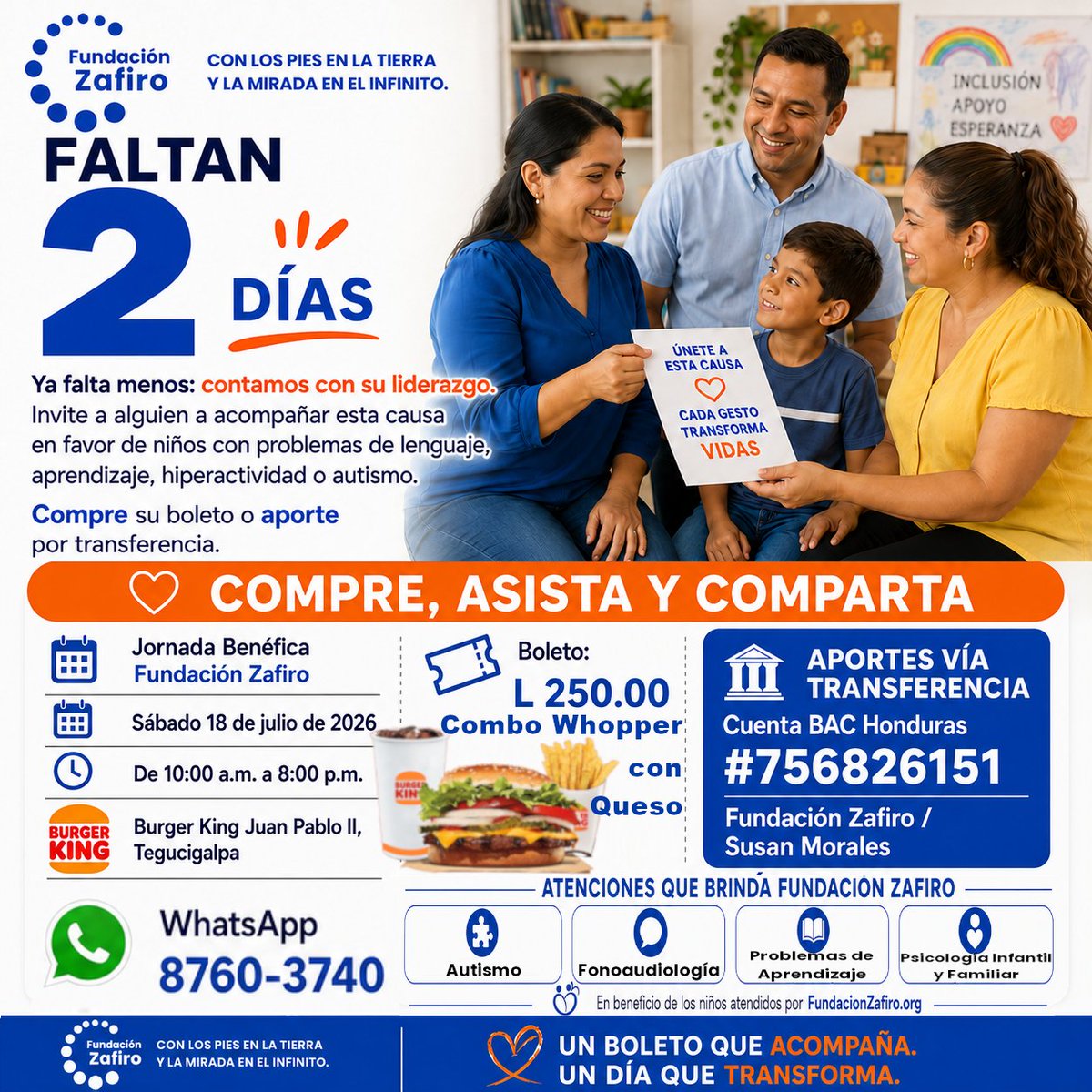 FundaZafiro's tweet photo. Hagamos este último impulso juntos por #niños y #familias que necesitan apoyo para #aprender, #comunicarse y #crecer. Faltan 2 días: Su boleto, aporte o mensaje compartido puede hacer la diferencia.

#tea #autismo #Honduras #fonoaudiología #tdah #Tegucigalpa https://t.co/bQunURMnh7
