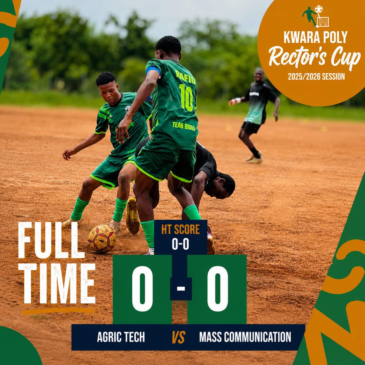 KWPolySports's tweet photo. 🔥 FULL TIME RESULT!

Agric Tech 0 - 0 Mass Communication (HT: 0-0)
Mass Communication played really well but luck wasn’t on their side today! A hard-fought goalless draw. ⚽
Rector’s Cup keeps delivering 🔥

Your thoughts? 👇
#RectorsCup2026 #Kwarapoly #AgricTech #MassCom https://t.co/qplsb3bOLn