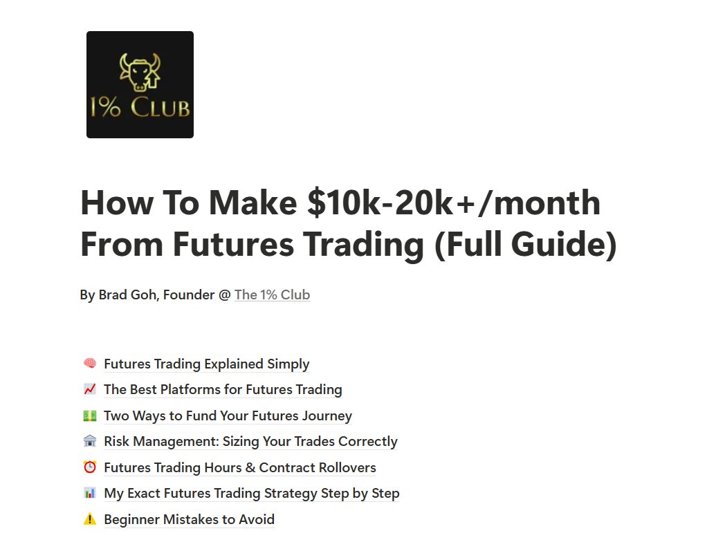 Bradgohtrades's tweet photo. I made $2.2M from trading last year.

I put together a guide showing you exactly how to make your first $10k-20k/mo from futures trading.

For 24 hours only, it's yours completely for free.

Like + comment "guide" and I'll send it.

(must be following + RT for priority) https://t.co/cMckxFtFPV