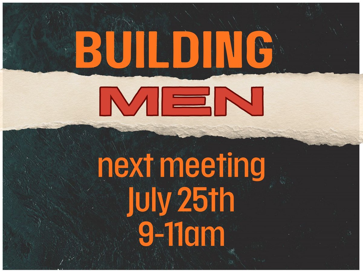 CornerstoneAur's tweet photo. The men of Cornerstone are invited to our next Building Men gathering on Saturday, July 25th from 9-11am. Join us as we eat, train, and work together. We are planning to finish tree/shrub trimming and general clean up as well as installing LED bulbs in the outside lights. https://t.co/fHXysVtMZ1