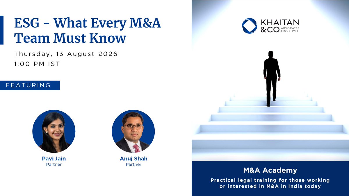 KhaitanCo's tweet photo. Join us for the webinar 'ESG – What Every M&amp;A Team Must Know' -https://t.co/F1uEaGpC3g
Explore ESG diligence, BRSR-driven disclosures, sector-specific ESG risks &amp; more.
Previous webinars: https://t.co/VUVFXouvM6 https://t.co/3qwc6iyrqJ