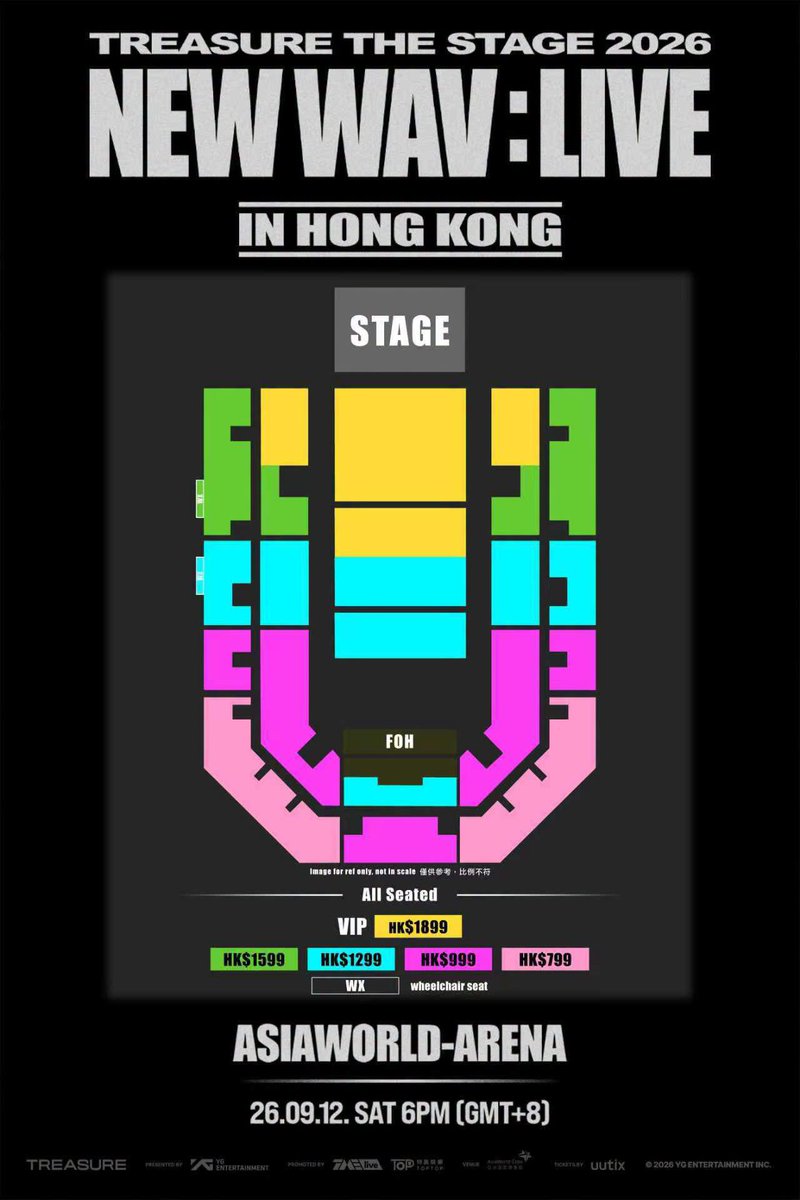 StarArena_'s tweet photo. TREASURE THE STAGE 2026 NEW WAV : LIVE IN HONG KONG

📅 SEP 12 2026, 6PM
📍 ASIAWORLD-ARENA
🎫 HKD 1899/1599/1299/999/799

🔖 Fanclub Registration:
JUL 16, 3PM – JUL 17, 11:59PM

⏰ Fan Club Presale (UUTIX only):
JUL 22, 1PM

🔔 General Onsale:
JUL 24, 1PM

🔗 UUTIX, MAOYAN, DAMAI, 鹅票票

@ygtreasuremaker @tme_live
#TREASURE #THESTAGE_NEWWAV_LIVE
#트레저 #TREASUREinHK