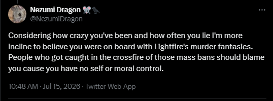 LightFire2023's tweet photo. @NezumiDragon a few little birds told me you were mentioning me. stop spreading lies about me dude. idk where tf you got "murder fantasies" from, but that's unhinged as fuck. i also never doxxed anyone. you can find lily's face yourself on the first page of google. it's not hard. https://t.co/6V8VosGy2V